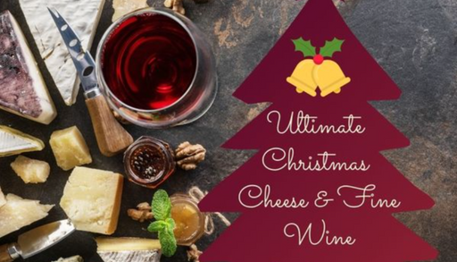 Ultimate Christmas Cheese & Fine Wine, Friday 6th December, 7pm